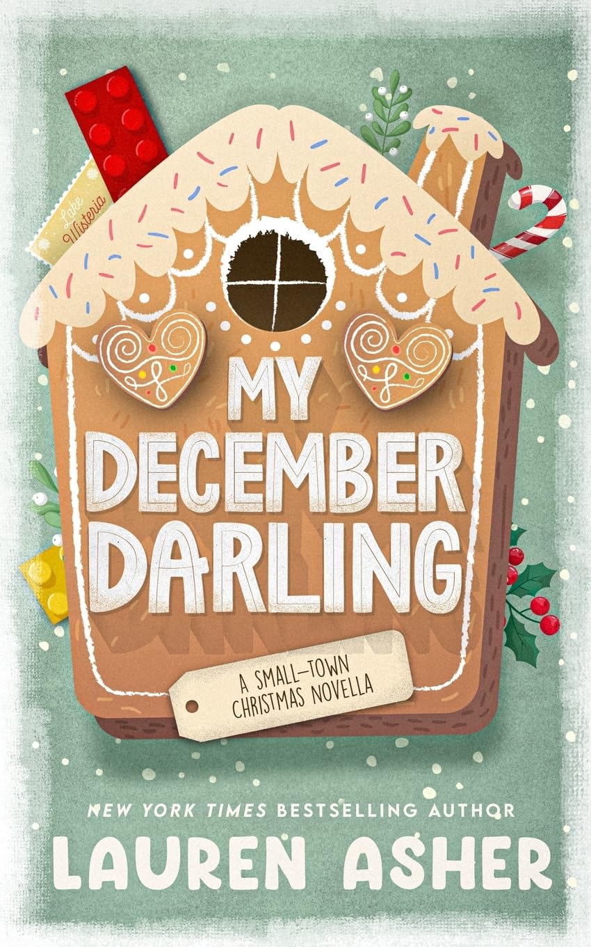 MY DECEMBER DARLING by LAUREN ASHER