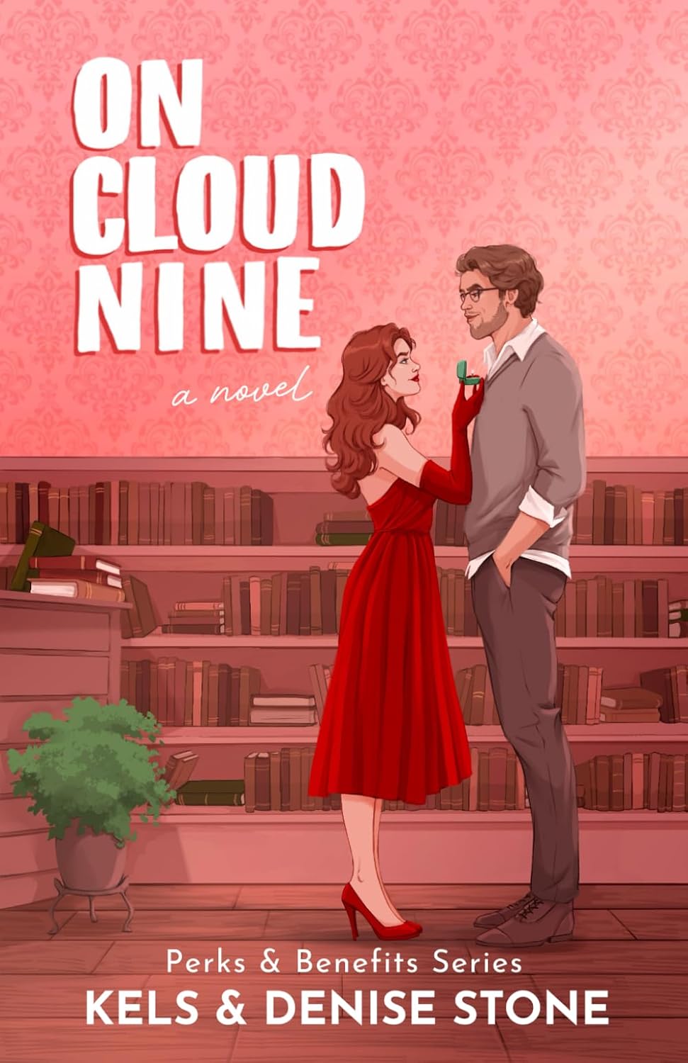 ON CLOUD NINE by KELS & DENISE STONE