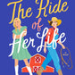 THE RIDE OF HER LIFE by JENNIFER DUGAN