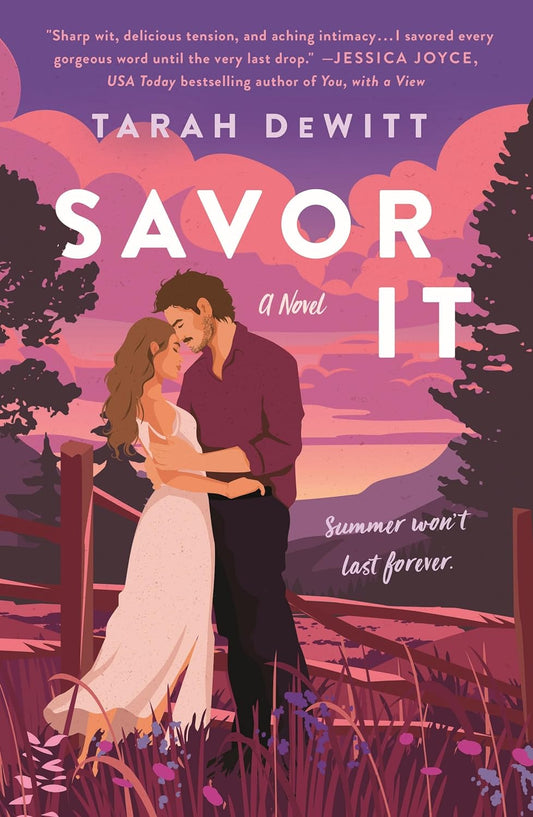 SAVOR IT by TARAH DEWITT