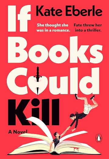 IF BOOKS COULD KILL by KATE EBERLE