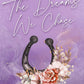 The Dreams We Chase by H.K. Green