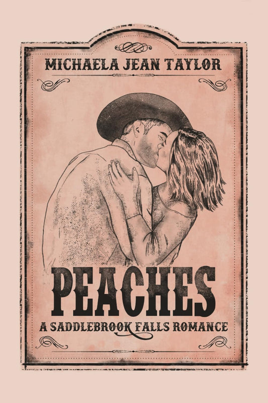 Peaches by Michaela Jean Taylor