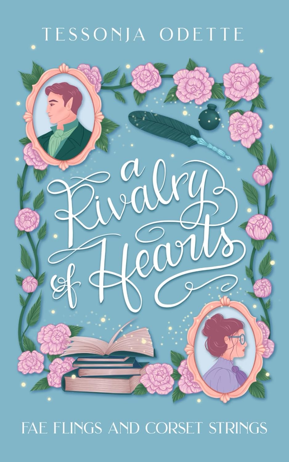 A RIVALRY OF HEARTS by TESSONJA ODETTE