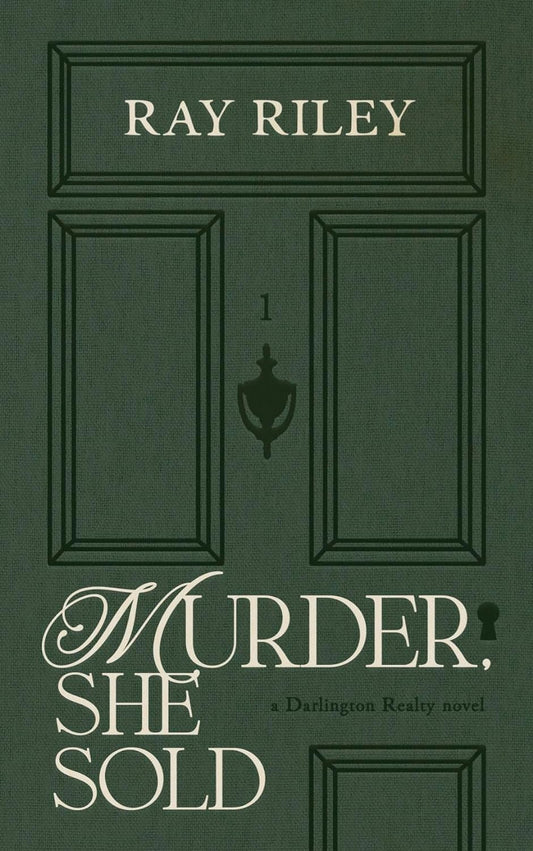 MURDER, SHE SOLD by RAY RILEY