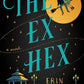 THE EX HEX by ERIN STERLING