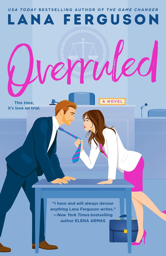 OVERRULED by LANA FERGUSON