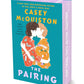 THE PAIRING by CASEY MCQUISTON