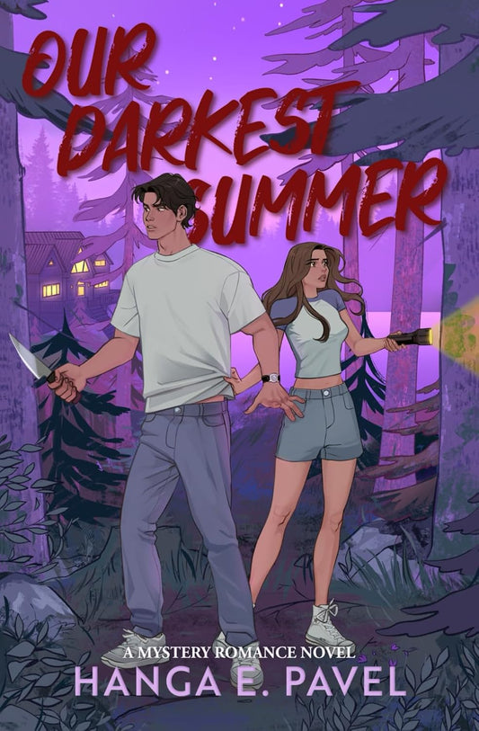Our Darkest Summer by Hanga E. Pavel