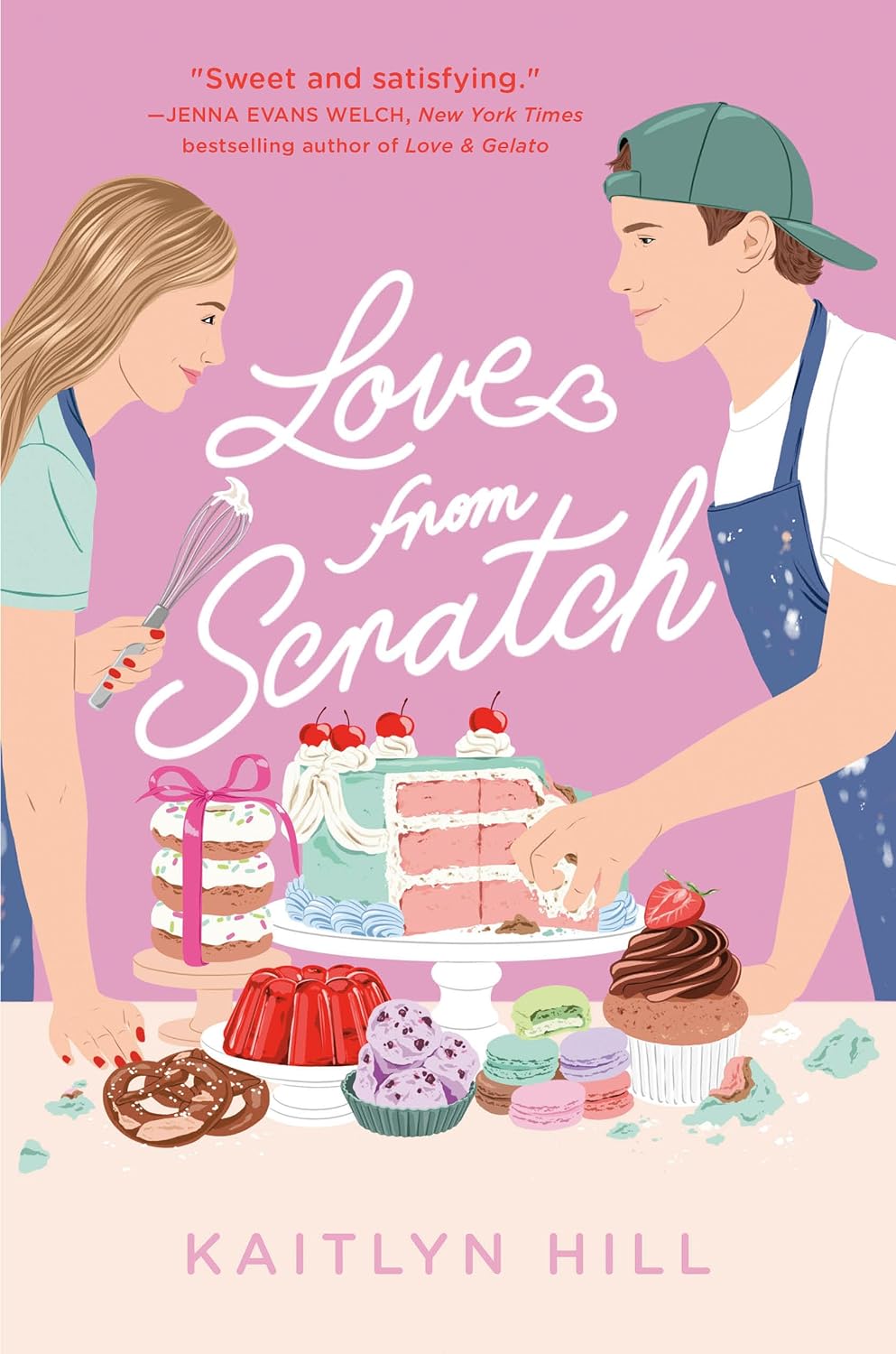 LOVE FROM SCRATCH by KAITLYN HILL