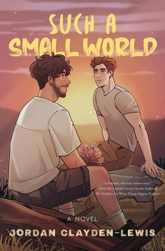 SUCH A SMALL WORLD by JORDAN CLAYDEN-LEWIS