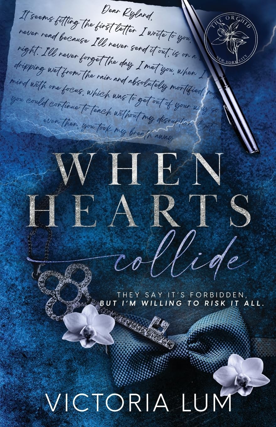 WHEN HEARTS COLLIDE by VICTORIA LUM