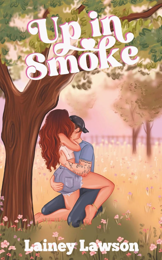 Up in Smoke by Lainey Lawson