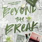 BEYOND THE BREAK by TANISHA HEADLEY