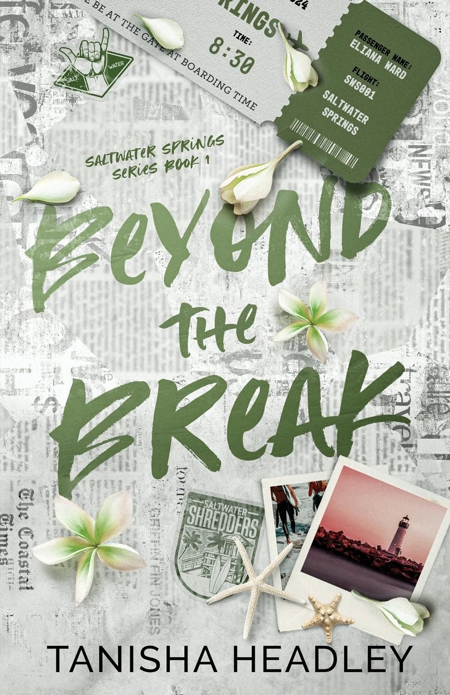 BEYOND THE BREAK by TANISHA HEADLEY