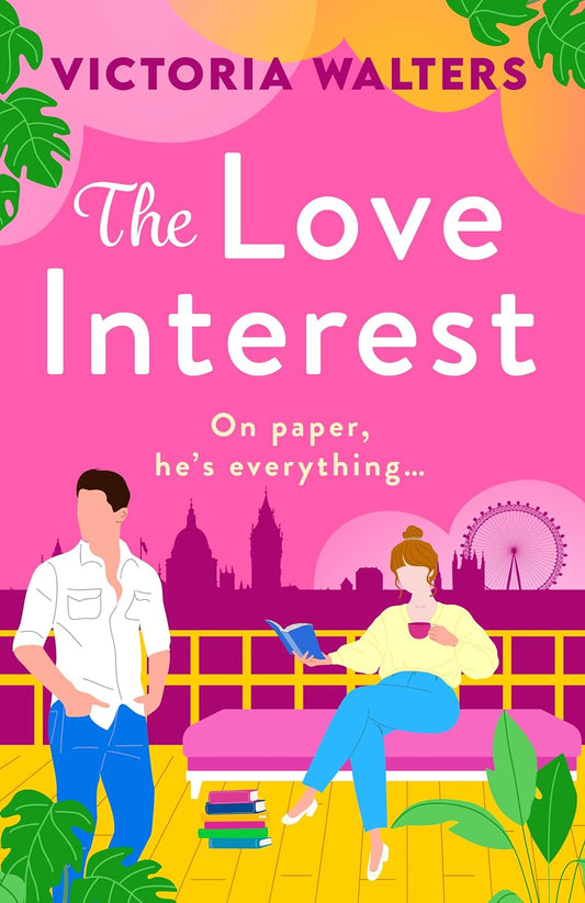 THE LOVE INTEREST by VICTORIA WALTERS