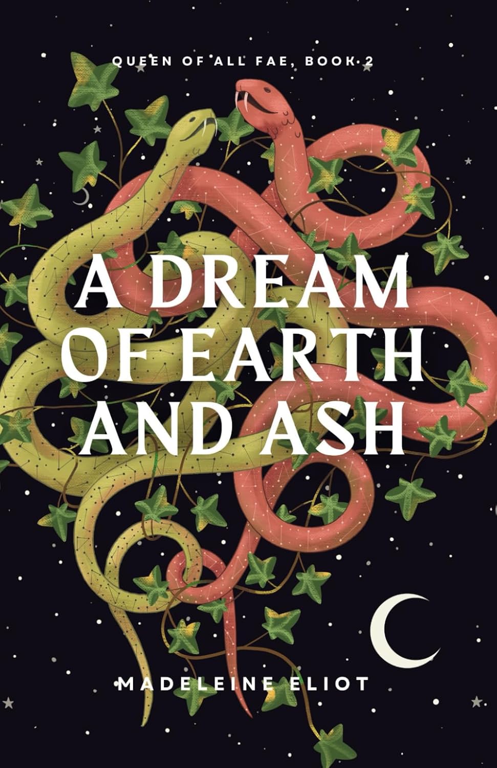 A DREAM OF EARTH AND ASH by MADELEINE ELIOT