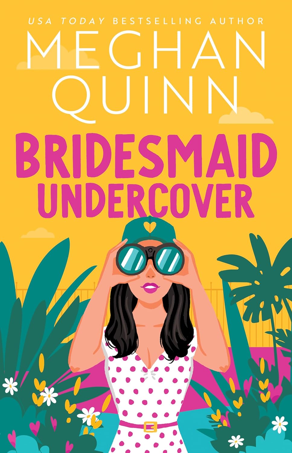 BRIDESMAID UNDERCOVER by MEGHAN QUINN