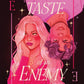 THE TASTE OF AN ENEMY by HOLLY RENEE