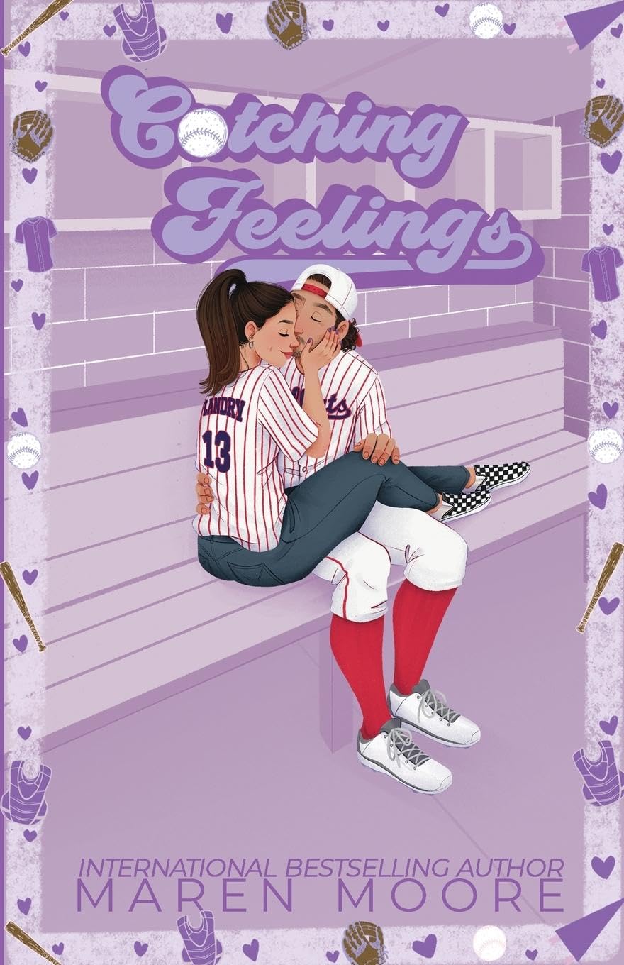 CATCHING FEELINGS by MAREN MOORE