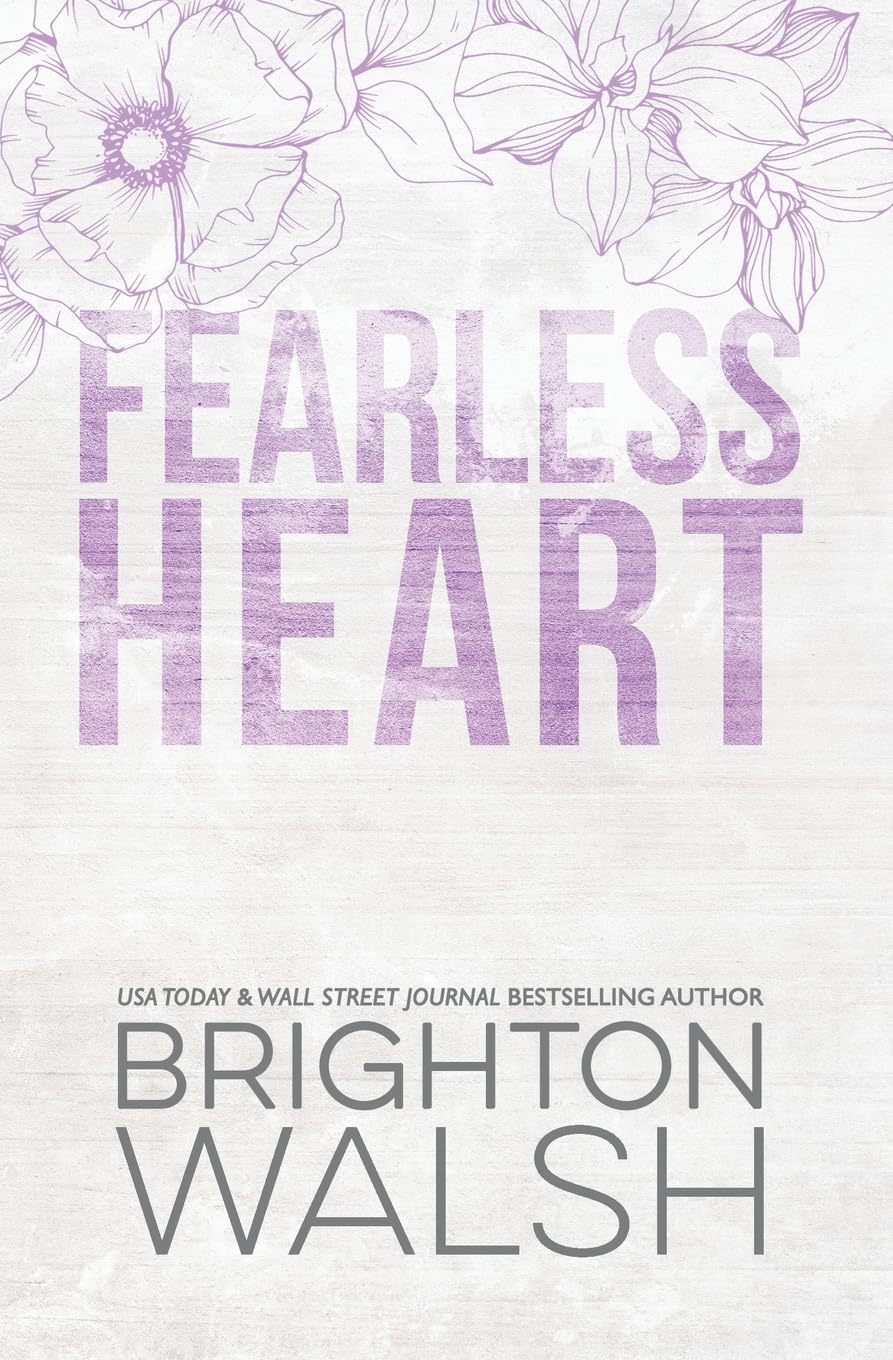 FEARLESS HEART: SPECIAL EDITION by BRIGHTON WALSH