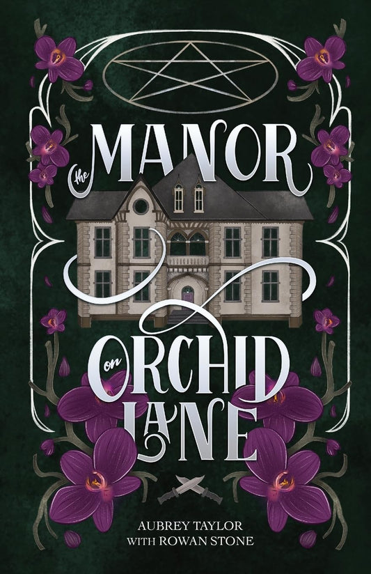 THE MANOR ON ORCHID LANE by AUBREY TAYLOR & ROWAN STONE