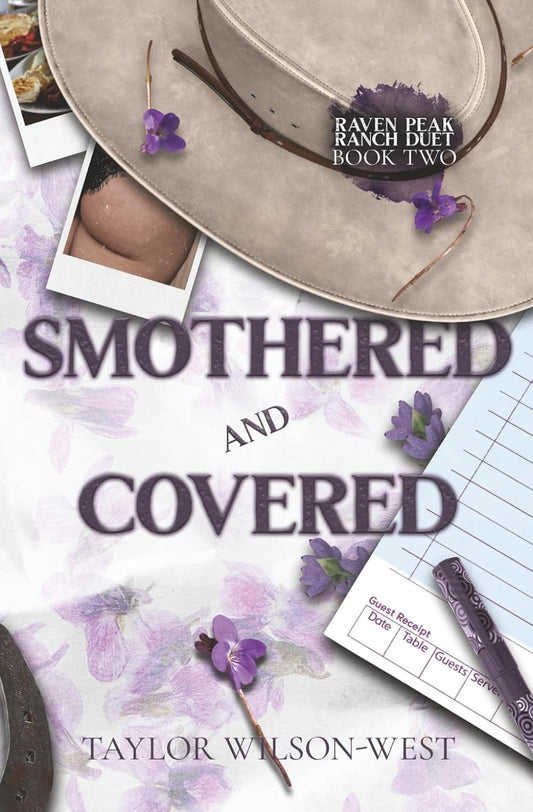 Smothered and Covered by Taylor Wilson-West
