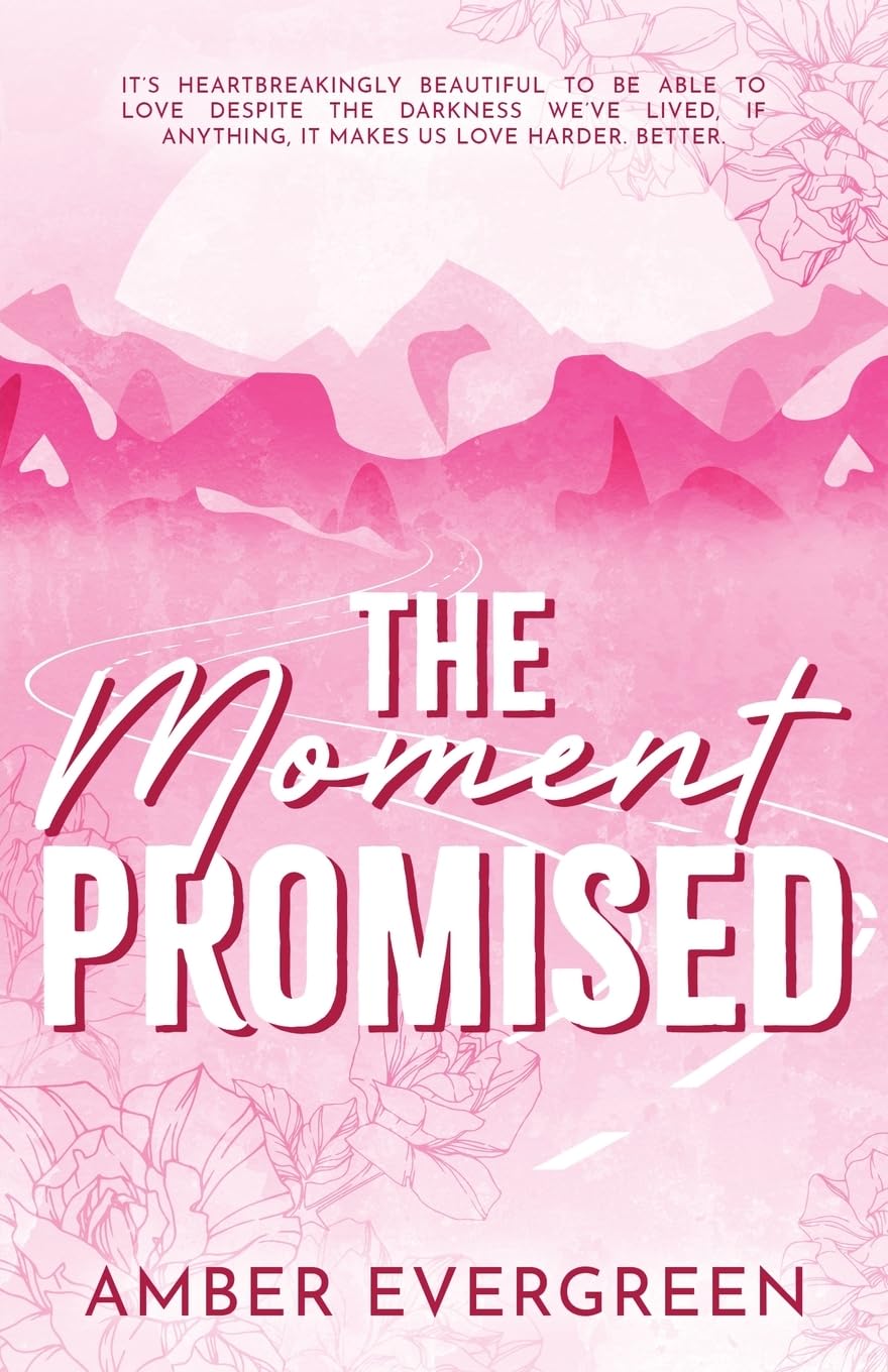 MOMENT PROMISED by AMBER EVERGREEN