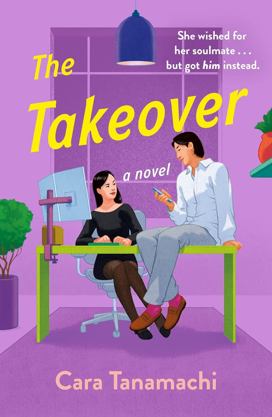 THE TAKEOVER by CARA TANAMACHI