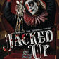 Jacked Up by Latrexa Nova