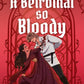 *A Betrothal So Bloody by Mary Dublin and Anne Kendsley