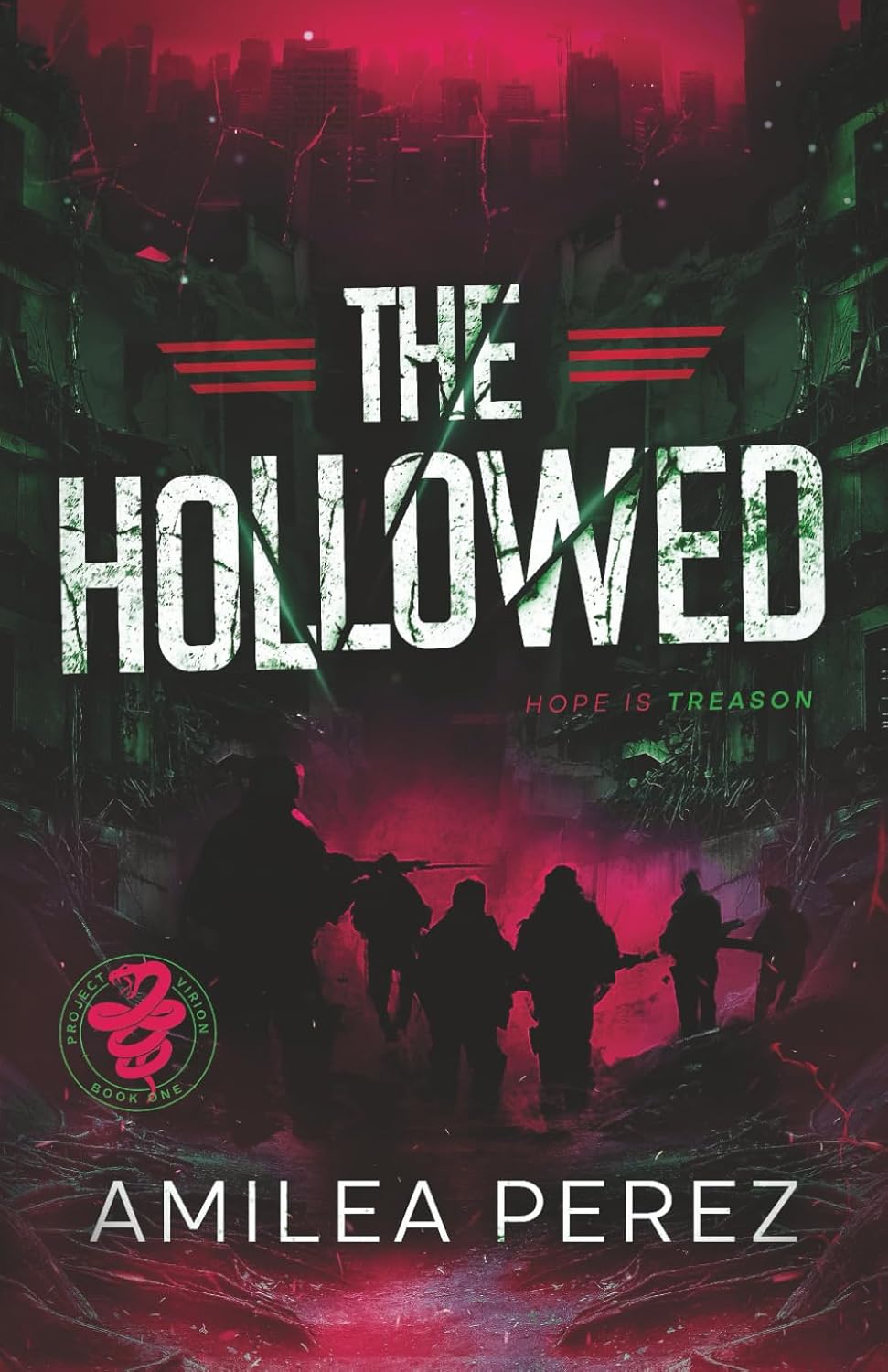 The Hollowed by Amilea Perez