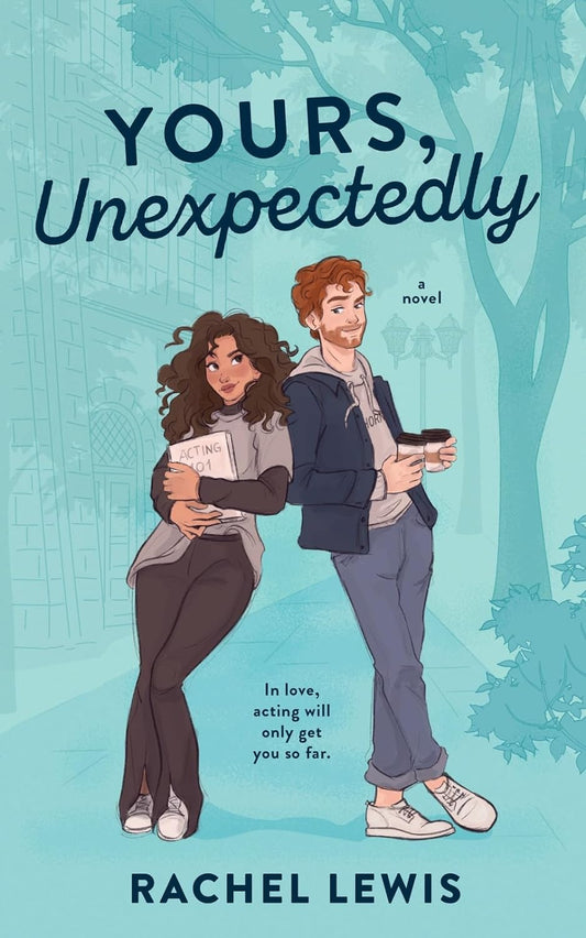 YOURS, UNEXPECTEDLY by RACHEL LEWIS