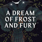 A DREAM OF FROST AND FURY by MADELEINE ELIOT