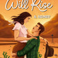 The Sun Will Rise (Love at First Sight 3) by S. Sidney