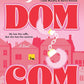 DOM COM by ADRIANA ANDERS