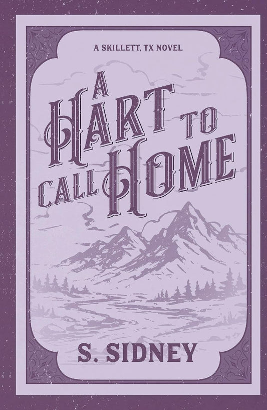 A Hart to Call Home by S. Sidney