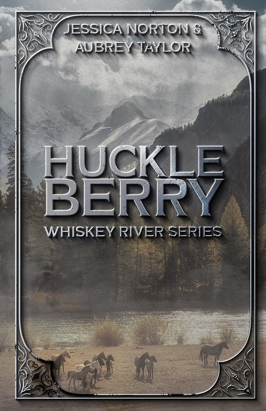 HUCKLEBERRY by JESSICA NORTON & AUBREY TAYLOR