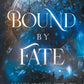 BOUND BY FATE by A.N. CAUDLE