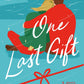 ONE LAST GIFT by EMILY STONE