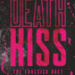 *Death Kiss by Effie Campbell