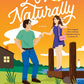 LOVE, NATURALLY by SOPHIE SULLIVAN