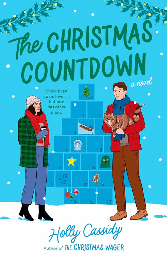 THE CHRISTMAS COUNTDOWN by HOLLY CASSIDY