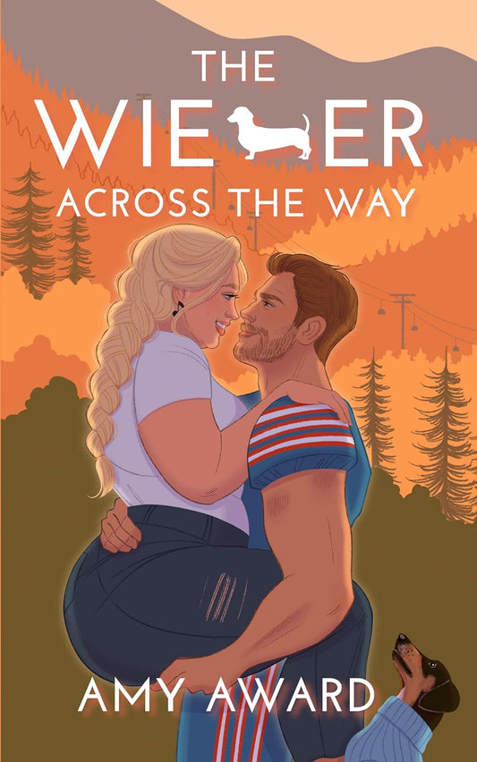 THE WIENER ACROSS THE WAY by AMY AWARD