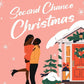 SECOND CHANCE CHRISTMAS by JAHQUEL J.