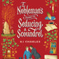 A NOBLEMAN'S GUIDE TO SEDUCING A SCOUNDREL by KJ CHARLES