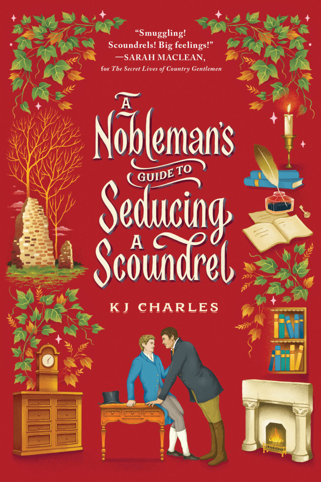 A NOBLEMAN'S GUIDE TO SEDUCING A SCOUNDREL by KJ CHARLES