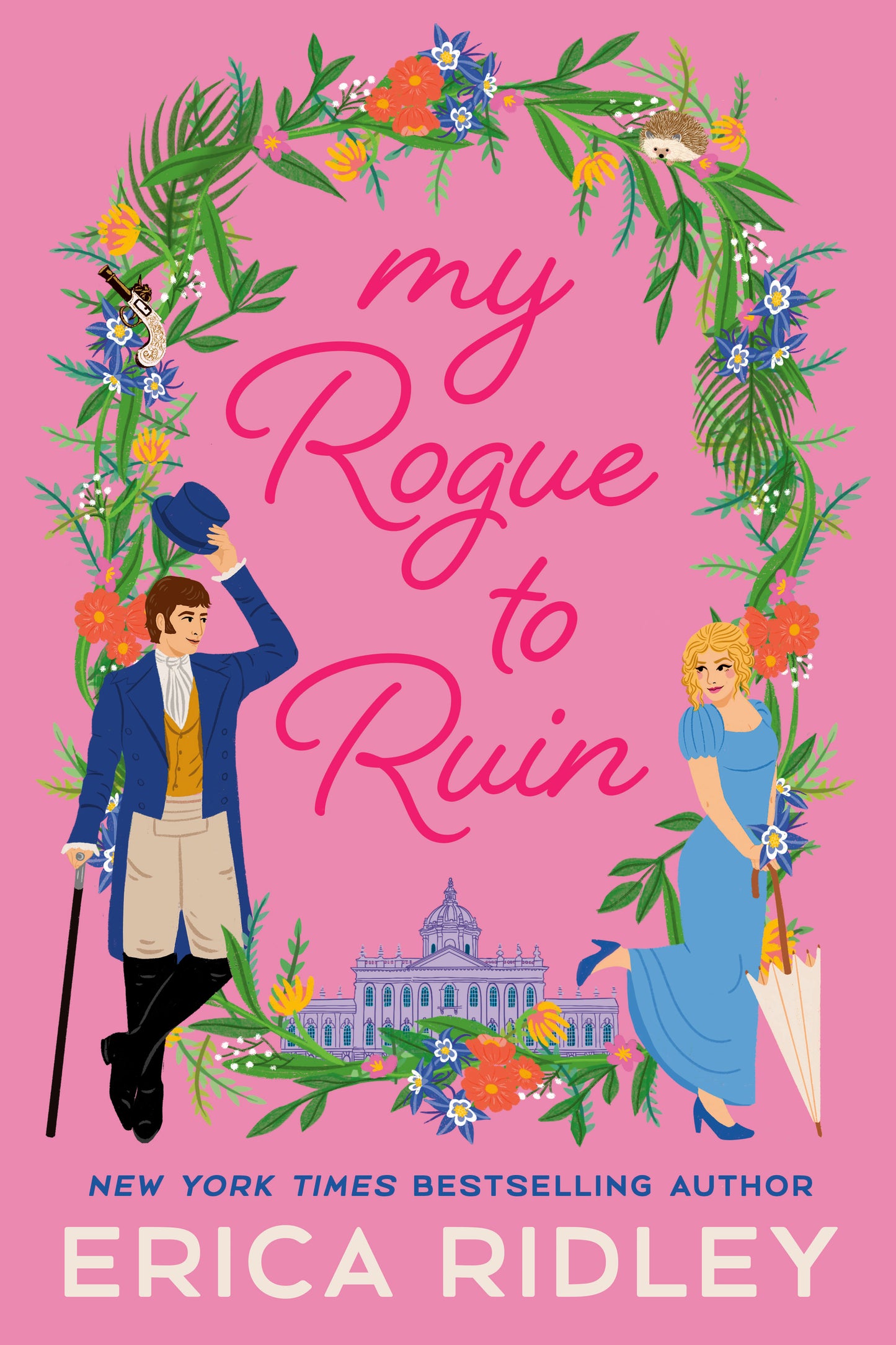 MY ROGUE TO RUIN by ERICA RIDLEY