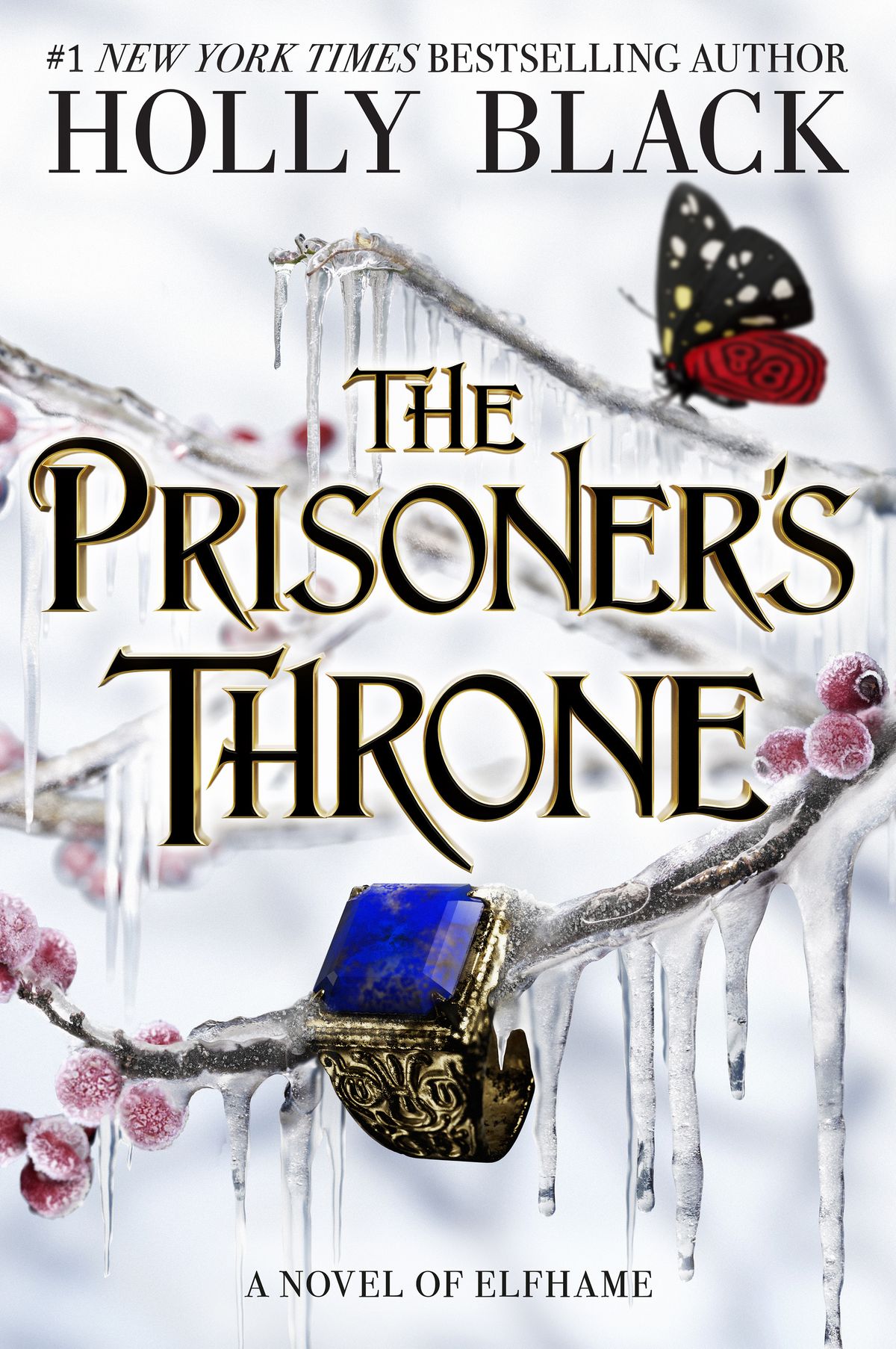 THE PRISONER'S THRONE: A NOVEL OF ELFHAME by HOLLY BLACK