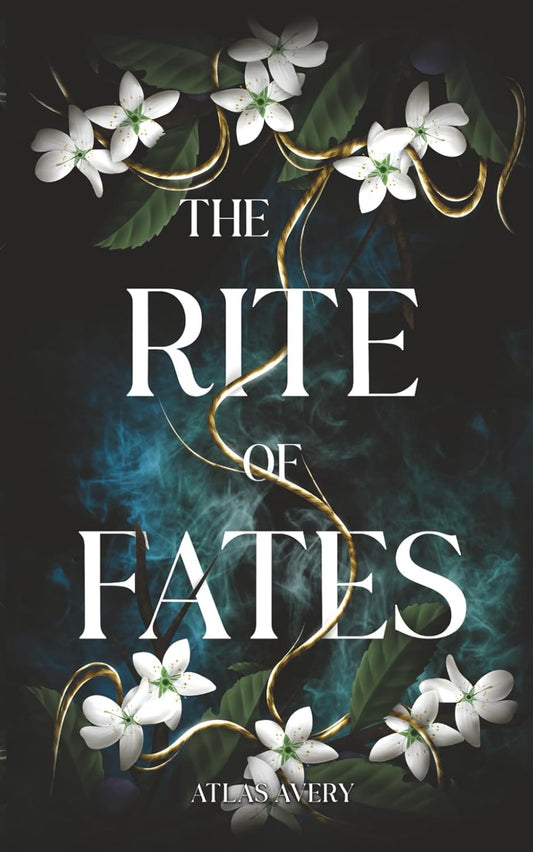 THE RITE OF FATES by ATLAS AVERY